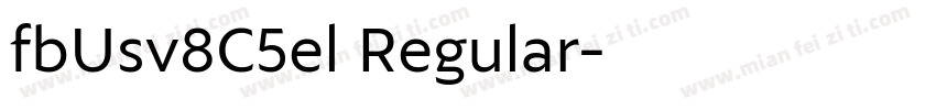 fbUsv8C5el Regular字体转换